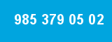 985 379 05 02
